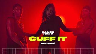 Beyoncé - CUFF IT Dance Video