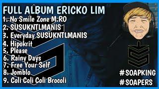 FULL ALBUM - ERICKO LIM SONGS