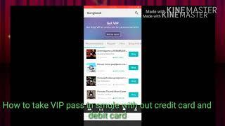How to take smule VIP pass without credit card