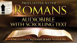 Holy Bible Audio Romans - Chapters 1 to 16 Contemporary English With Text