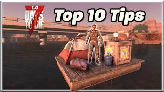 Top 10 Tips for 1.0 7 Days to Die v1.0
