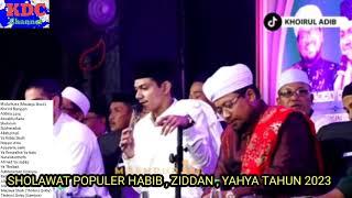 SHOLAWAT TERPOPULER HABIB  ZIDDAN YAHYA MANTABB