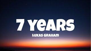 Lukas Graham - 7 Years Lyrics