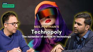 Book Discussion on Technopoly - The Surrender of Culture to Technology by Neil Postman