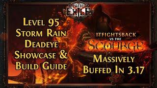 MASSIVE Bow Buffs - Level 95 Storm Rain Deadeye Showcase & Build Guide