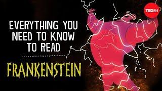 Everything you need to know to read Frankenstein - Iseult Gillespie