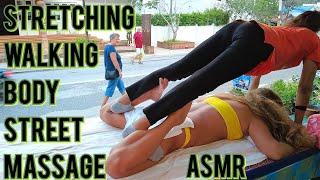 ASMR Thai street stretching walking body massage