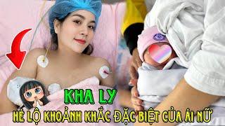 Vừa đón bé Rồng con Kha Ly hé lộ khoảnh khắc đặc biệt với ái nữ