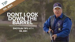 Dont Look Down the Barrel  Shotgun Tips with Gil Ash