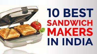 10 Best Sandwich Makers in India with Price  Top Grill Sandwich Toasters  2017