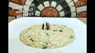 RISOTTO CON ASPARAGI SELVATICI. Delicato e gustoso.