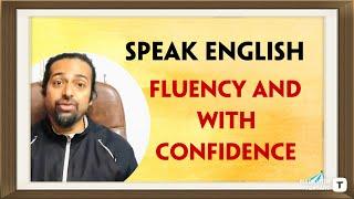 How you overcome all the problems and quickly become fluent in English  Rupam Sil