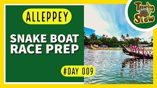 Episode 009 Alleppey Snake Boat Race preparations in Backwaters I Chal Le Oye #TravelingSlow #shorts