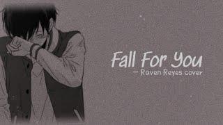 Fall for you lyrics  Raven Reyes cover