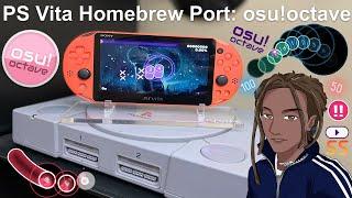 PlayStation Vita osuoctave osu Homebrew Port Installation Guide & Review  Nagato Revenge