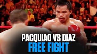 Manny Pacquiao vs David Diaz  FREE FIGHT