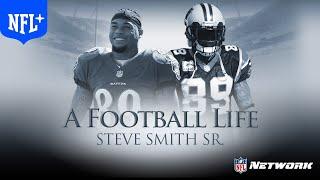 Steve Smith Sr.  Size Doesnt Define Greatness  A Football Life  NFL+