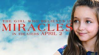 The Girl Who Believes In Miracles - Official Trailer