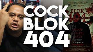#ZHAFVLOG - DAY 182365 - COCK BLOK 404  Blok 404 Movie Review
