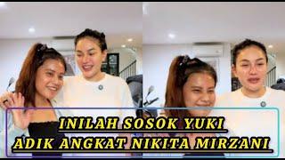 POLOS DAN CANTIK YUKI ADIK ANGKAT NIKITA MIRZANI