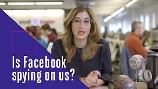 Is Facebook listening to your conversations?