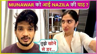 Ab Vo Ghar.. Munawar Faruqui Is Missing Ex-Girlfriend Nazila ? Fans Questions Him