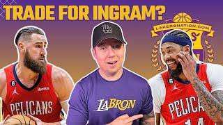 Brandon Ingram A Trade Option For Lakers? Jonas Valanciunas A Possible Center Target And More