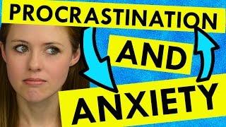 How to Fight Your Procrastination Anxiety and Win