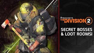 The Division 2 All Secret Bosses & Secret Loot Rooms 2024 Edition