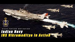 Indian Navy  INS Vikramaditya In Action - 2020