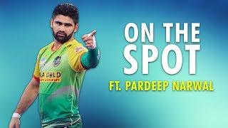 15 Questions To Pardeep Narwal HINDI - Pro Kabaddi 2019  On The Spot  Sportskeeda Hindi