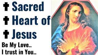 Powerful prayers to the Sacred Heart of Jesus Liberating Deep Inner Healing Restoration