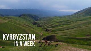 Kyrgyzstan in a week
