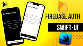 Firebase Auth with SwiftUI Beginners