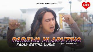 Lagu Tapsel Terbaru 2024  Parjiwa ni Aruting  Fadly Satria Lubis