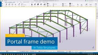 Tekla Structures - 20 minute portal frame modelling