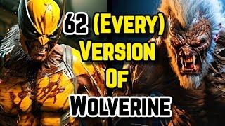 62 Every Ferocious & Lethal Wolverine Variants That Rules On Marvel Universe - Explored