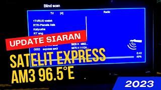 Update siaran satelit express am3 96°5 E 2023