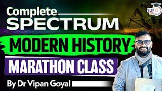 Complete Spectrum Modern History By Dr Vipan Goyal l Spectrum Indian Freedom Struggle StudyIQ