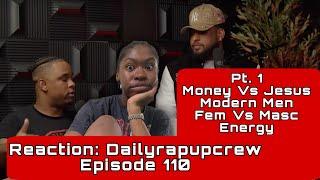 Reaction Video  @DailyRapUpCrew Episode 110  Fem. & Masc Women