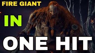 Elden Ring - Fire Giant In One Hit - TRUE ONE HIT KILL  ONE SHOT