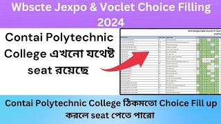 Jexpo & Voclet 3rd Phase Counselling কীভাবে করবেChoice Filling for Contai Polytechnic#Jexpo2024