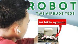 Review TWS kecil tapi bandel‼️Robot Airbuds T50S