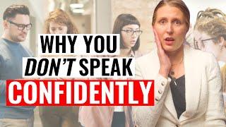 Why You Struggle to Speak Confidently