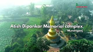 Atish Dipankar Memorial Complex Unveiling the Legacy of a Bengali Scholar and Buddhist Monk