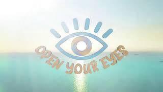 Open Your Eyes