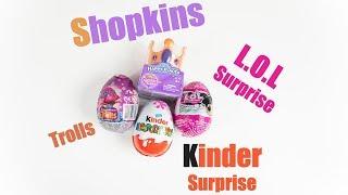 Shopkins Royal Trends - Happy Places L.O.L Surprise Trolls Kinder Surprise #29