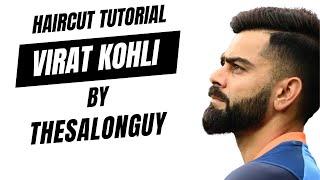Virat Kohli Haircut Tutorial - TheSalonGuy