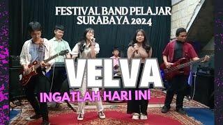 Festival Band Pelajar Surabaya 2024 VELVA Band SMAK KARITAS 3 Lagu Bebas