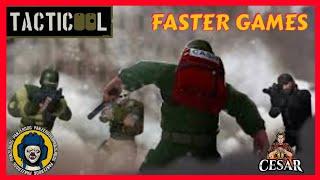 TACTICOOL FASTER GAMES